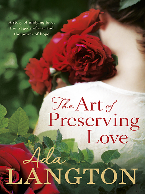 Title details for The Art of Preserving Love by Ada Langton - Available